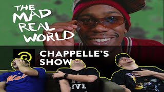 The Mad Real World | Chappelle’s Show Reaction | Dave Chappelle Reaction