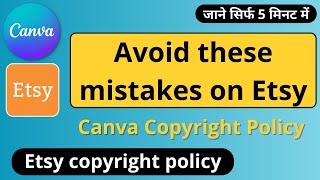 Details How to avoid copyright on Etsy | Free Fonts and Graphics for COMMERCIAL USE | Canva Content licenses Update