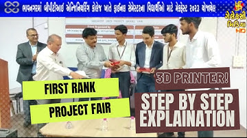 Final Year Mechanical Engineering Project on 3D Printer got top Rank at BPTI Bhavnagar Project Fair
