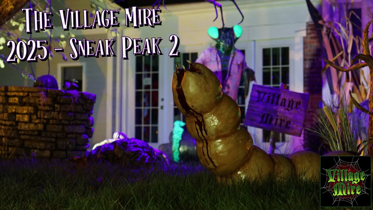 THE VILLAGE MIRE 2025 SNEAK PEAK 2 #yardhaunt #homehaunt #halloween #halloweendecoration