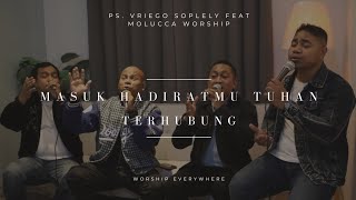 Download Lagu 10 Menit Menyembah Tuhan by Ps. Vriego Soplely feat Molucca Worship MP3 Download Lagu 10 Menit Menyembah Tuhan by Ps. Vriego Soplely feat Molucca Worship MP3