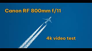 Testing Canon RF 800mm f/11 on planes at 11 km (36,000 ft)