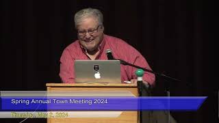 Natick Town Meeting May 2, 2024