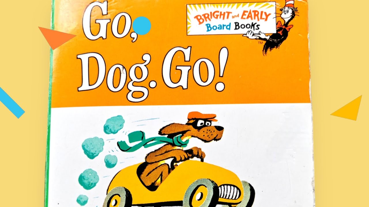 Go Dog Go! -Read Aloud book for children. Author P. D. Eastman