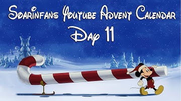 Soarinfans Youtube Advent Calendar Day 11