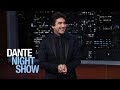 Monólogo: "Que hubiera pasado si..." | Dante Night Show