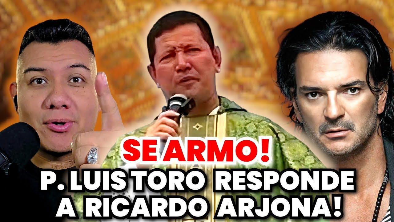 🚨SE ARMO! Ricardo Arjona ATACA a la iglesia y Padre Luis toro le RESPONDE ! 😱🥶