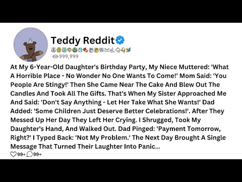 На дне рождения моей 6-летней дочери моя племянница пробормотала: «Какой ужас...»