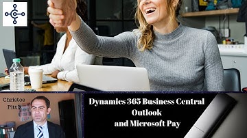 How to create Sales Quotes in Outlook. Clients pay with Microsoft Pay. Dynamics 365 Business Central