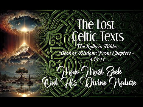 The Ancient Celtics Say Man Must Seek Out His Divine Nature #kolbrin #facts #god #soul #knowledge
