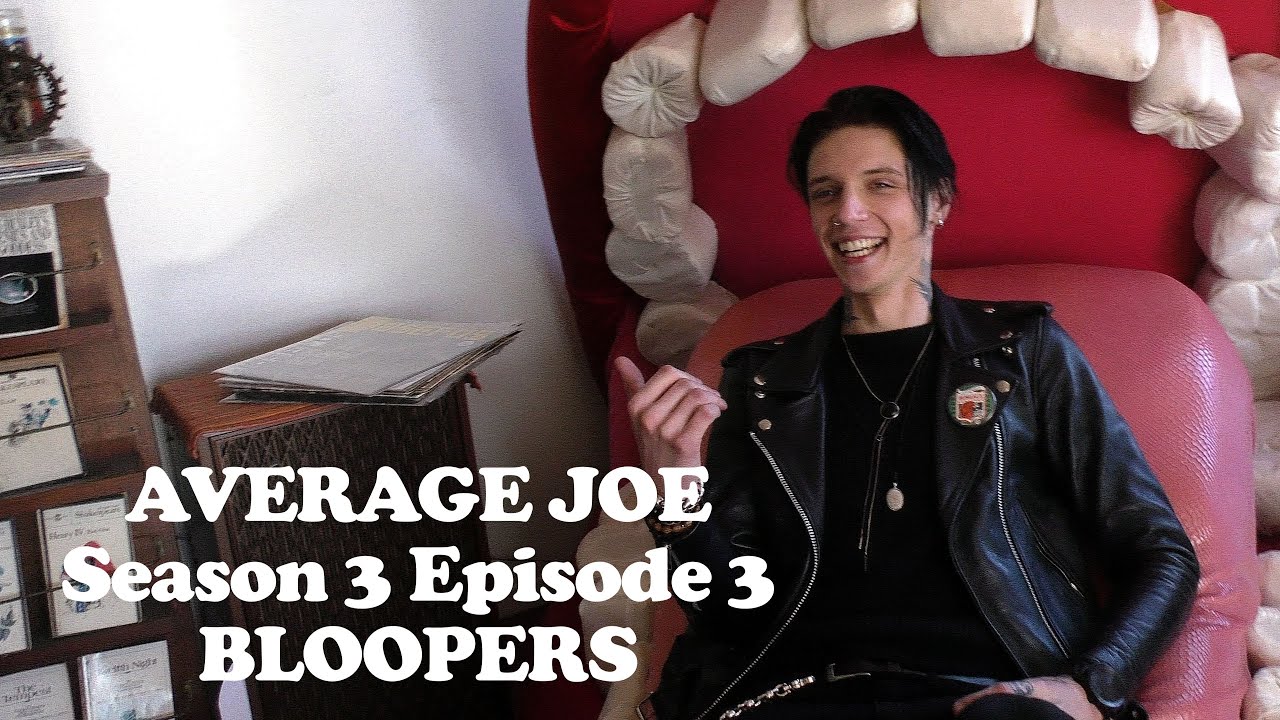 AVJ S3 E3 BLOOPERS ft Andy Biersack & Bryan Stars