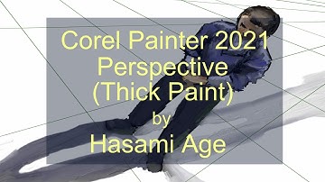 Corel Painter 2021 - Perspective (Thick Paint)