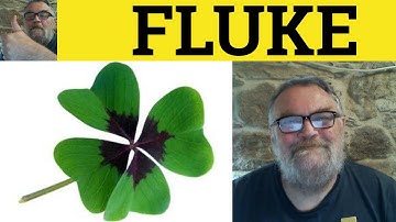 🔵 Fluke Meaning - Fluke Examples - Fluke Definition  - Vocabulary Builder 2 - ESL British English