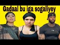 GADAAL BU IGA SOGALIYEY GUSKISA ANO BARIIS KARINAYA INTU I WASAYEY BARIISKI BA IGA GUBTAY 