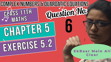 Q6 Ex-5.2 Complex Number & Quadratic Equations Class11 Chapter 5th Maths CBSE By Poonam Garg