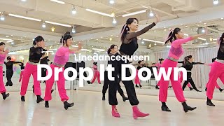 Drop It Down Line Dance l Intermediate l 드랍 잇 다운 라인댄스 l  Linedancequeen l Junghye Yoon