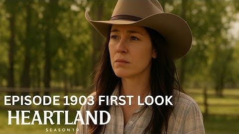 Heartland Season 19 Ep 3 Breakdown: Amy’s Emotional Scene Remembering Ty 