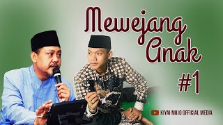 Mewejang Anak #1 Gus Iza Sadewa & KH Imron Djamil Part A