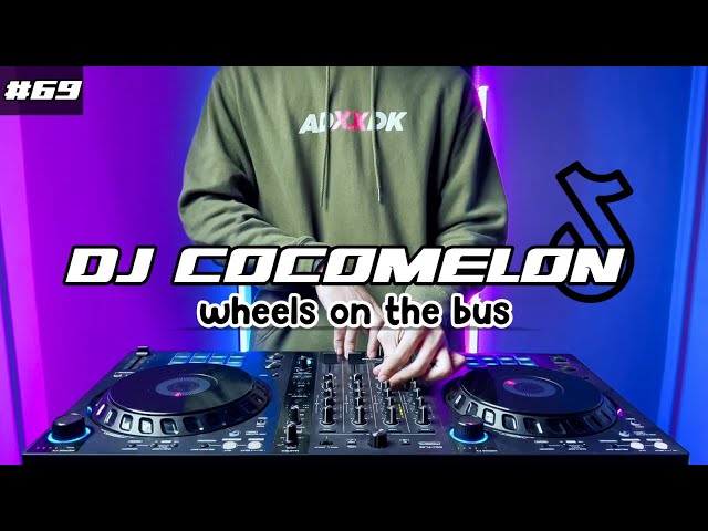 DJ COCOMELON TIKTOK REMIX FULL BASS class=