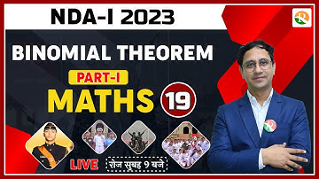 Binomial theorem  for nda | NDA Maths Classes | NDA Maths Preparation 2023 | Complete NDA Maths