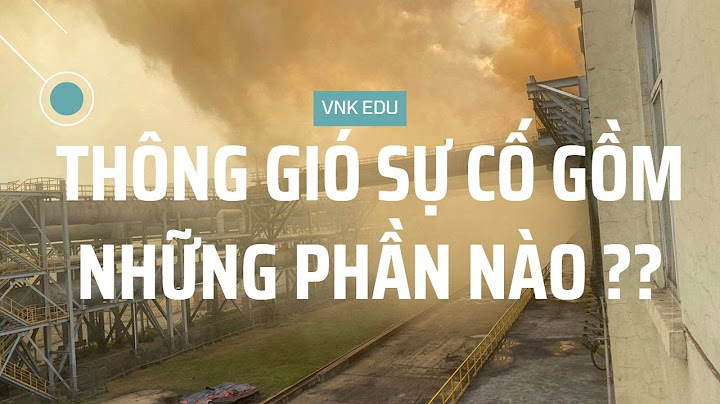 Hệ thống thống gió tầng hầm gồm những phần nào năm 2024