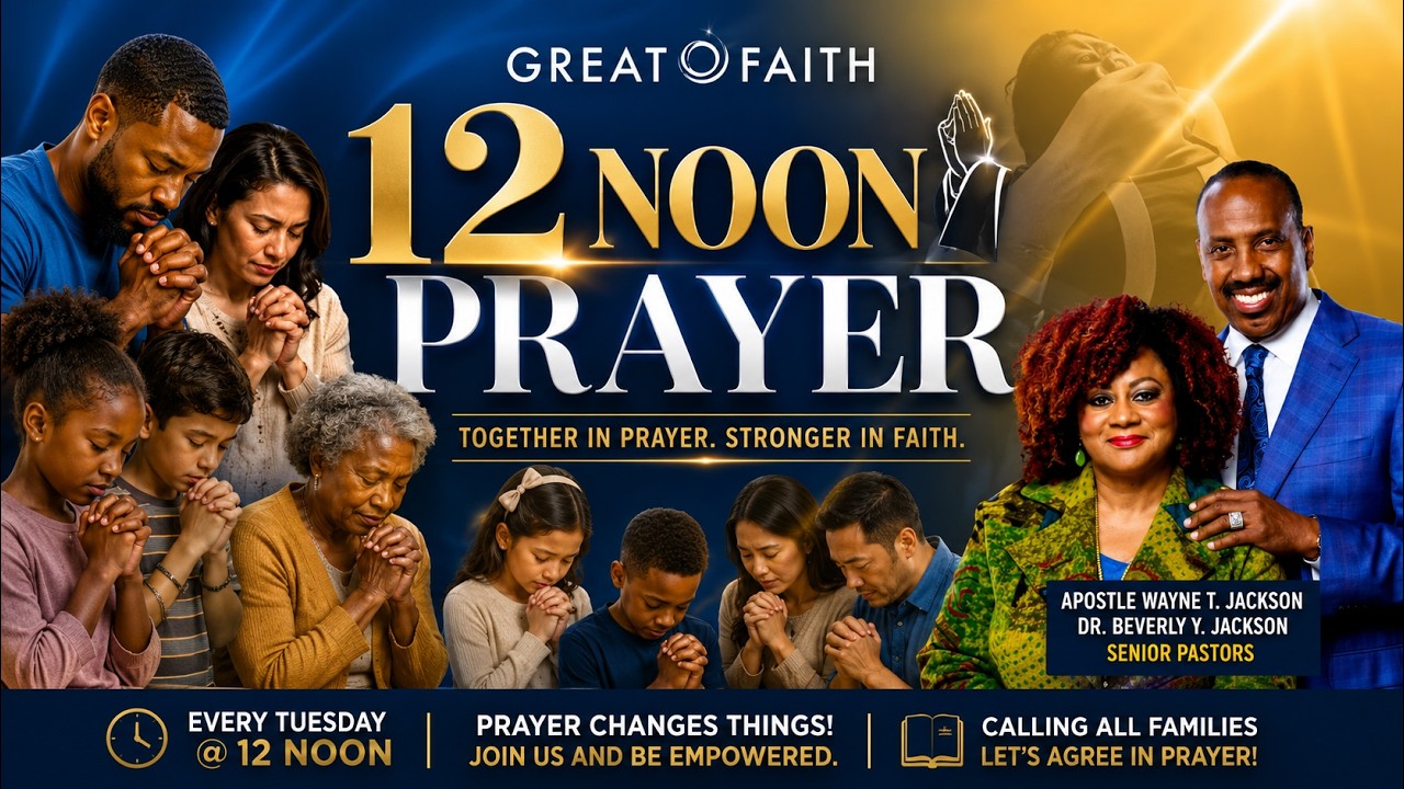 Great Faith Live Stream | 12 Noon Prayer 9/22/2026