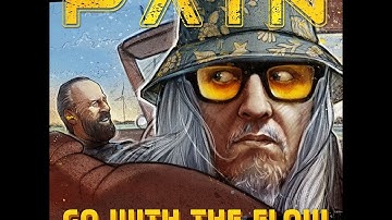 PAIN - Go With The Flow
