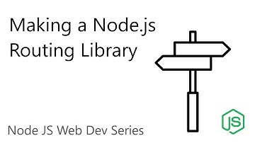 Create a Node.js HTTP Routing Library - Node.js Web Dev