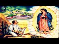 Los Berrenditos Cantos y Alabanzas a la Virgen de Guadalupe