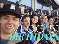 CELEBRATING. VLOG 51