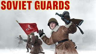 Soviet Guards: Stalin's Chosen?