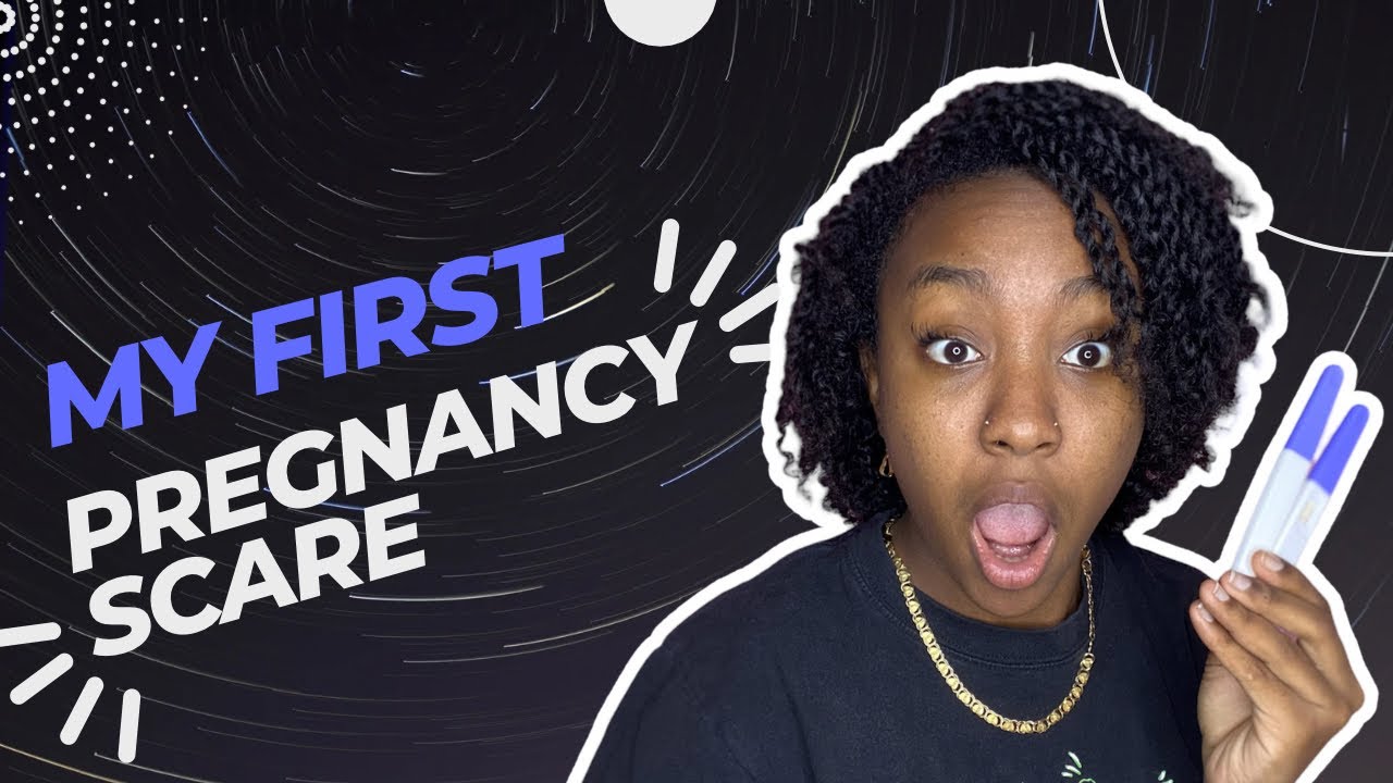 My First Pregnancy Scare - YouTube