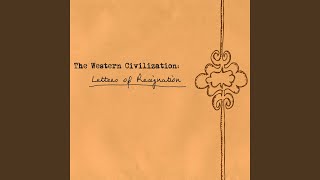 Video thumbnail of "The Western Civilization - Tie Me Up"