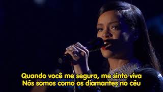 Rihanna - Diamonds [Tradução / Legendado]