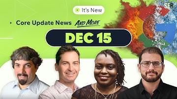 It’s New 12/15: Google Core Update News, Search Live Gemini, Google Local, Google Ads & Fancy AI Max