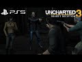 Uncharted 3 drakes deception remastered  nate need to hurry to help cutter  chloe 1080p ps5