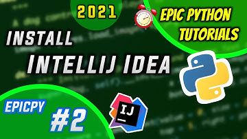 (Hindi) Install Intellij Idea IDE for Python 2021| #2 in EPIC PYTHON SERIES #EPICPY