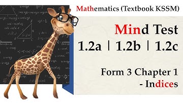 KSSM Mathematics Form 3 Chapter 1 - Indices | Mind Test 1.2a | Mind Test 1.2b | Mind Test 1.2c