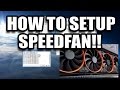 How to set up SpeedFan - Free fan control software