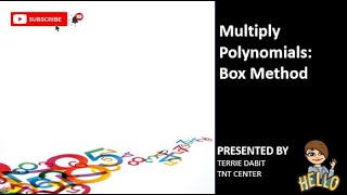 Multiplying Polynomials Box Method