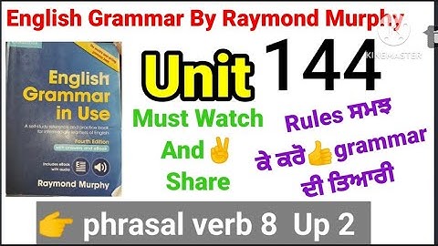 combridge english grammar in use fourth edition by Raymond Murphy unit 144/english grammar in use