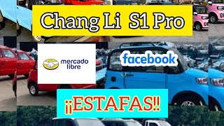 Chang Li S1 Pro | Fraudes y Estafas en México con el Auto Eléctrico más Barato del Mundo