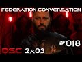 The federation conversation 018  dsc 2x03 point of light