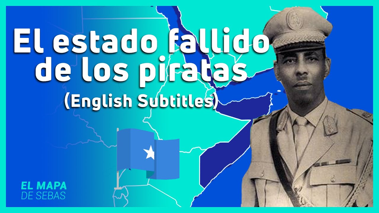 🇸🇴HISTORIA de SOMALIA en 17 minutos  🇸🇴 - El Mapa de Sebas