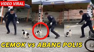 Gelagat Kucing Gemuk Tak Puas Hati Dengan Abang Polis Tarik Perhatian Netizen