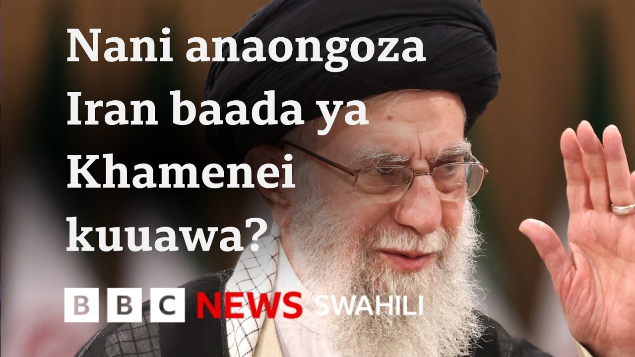 Nani ataiongoza Iran baada ya Ayatollah Ali Khamenei kuuawa na Marekani na Israel?