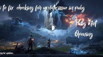 Pubg not opening | checking for update issue | Problem solved without vpn