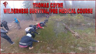 Thomas Coyne - Wilderness Survival/Pre Medical Course