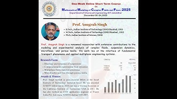 Computational Rheology of Dense Suspensions by Prof Anugrah Singh, IIT Guwahati