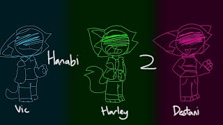 HANABI 2//ANIMATION MEME//NEW CHARACTERS//Reupload